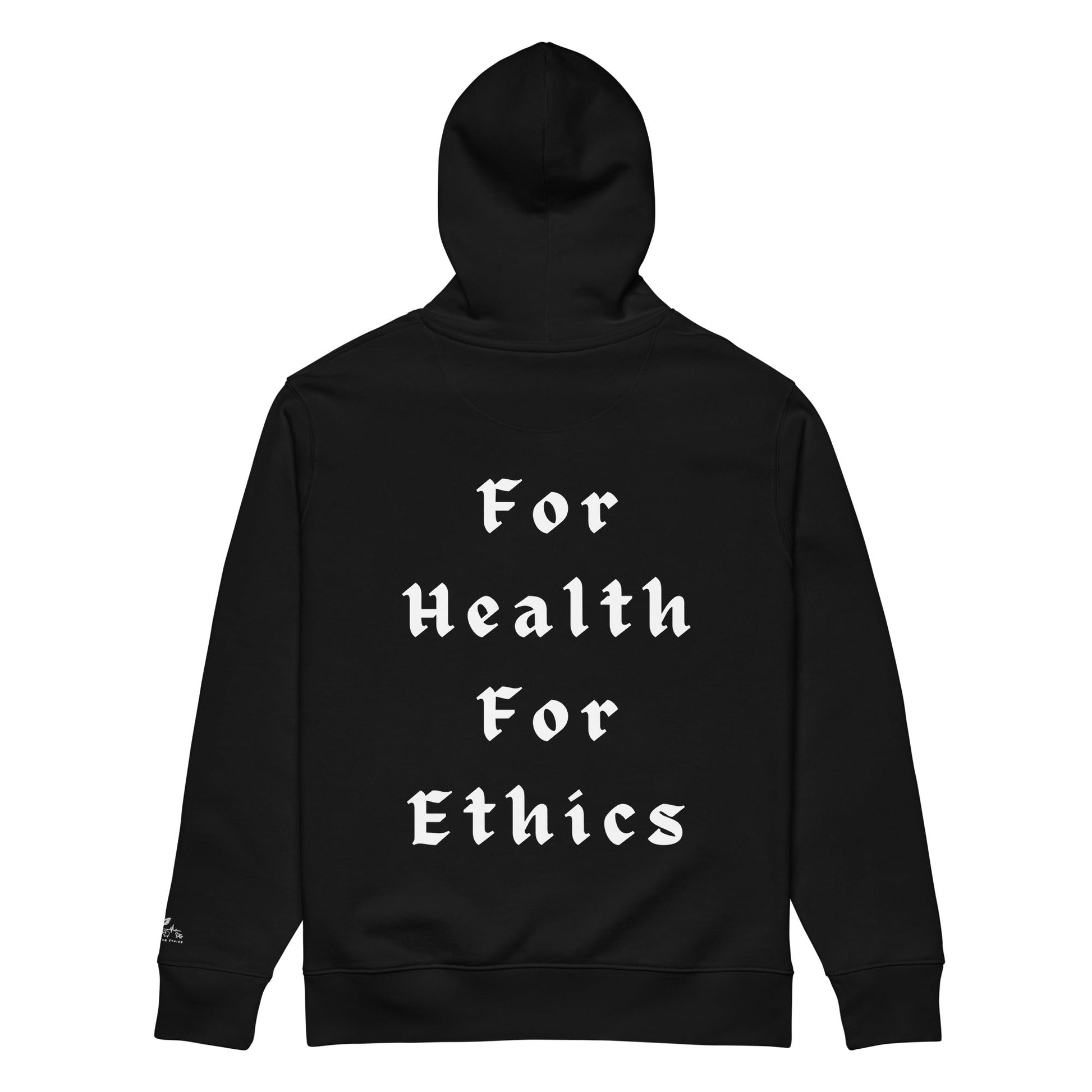 For Health For Ethics Hoodie - For Health For Ethics - Black