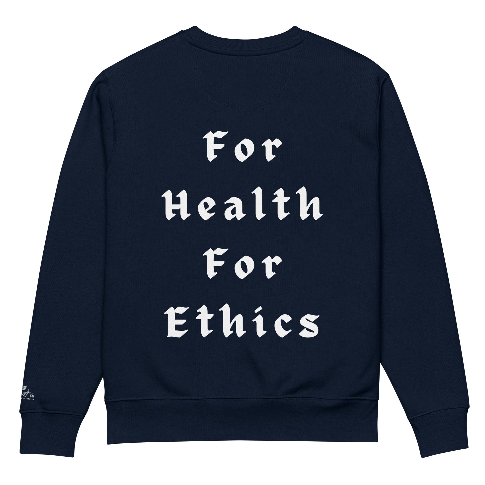For Health For Ethics Sweatshirt - For Health For Ethics - French Navy