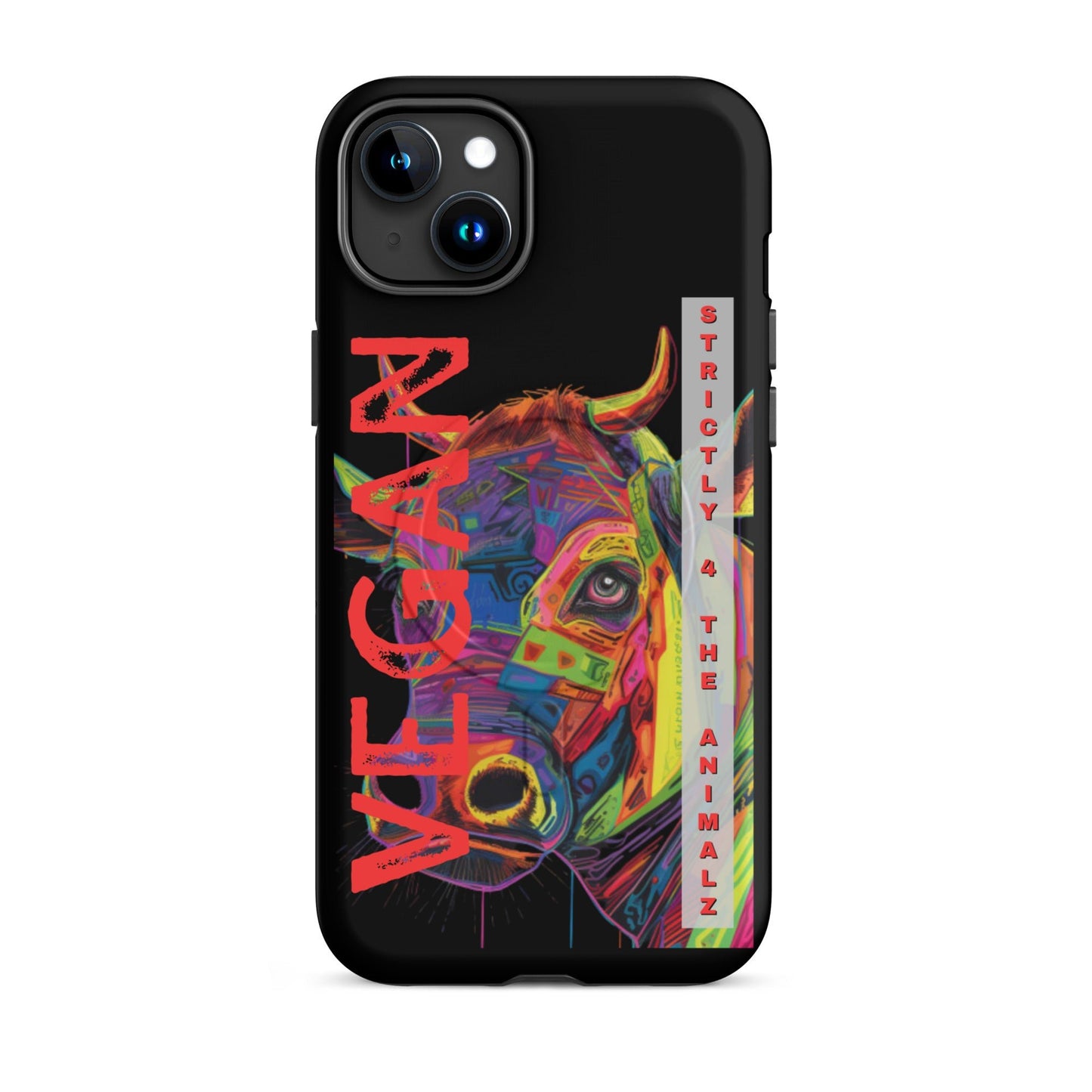 Strictly 4 The Animalz MagSafe® tough case for iPhone® - For Health For Ethics - iPhone 15 Plus