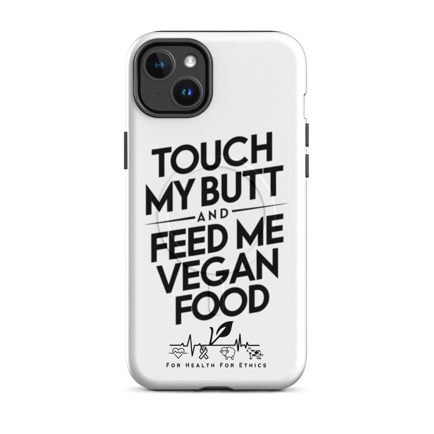 True Vegan Love MagSafe® tough case for iPhone® - For Health For Ethics - iPhone 14 Plus