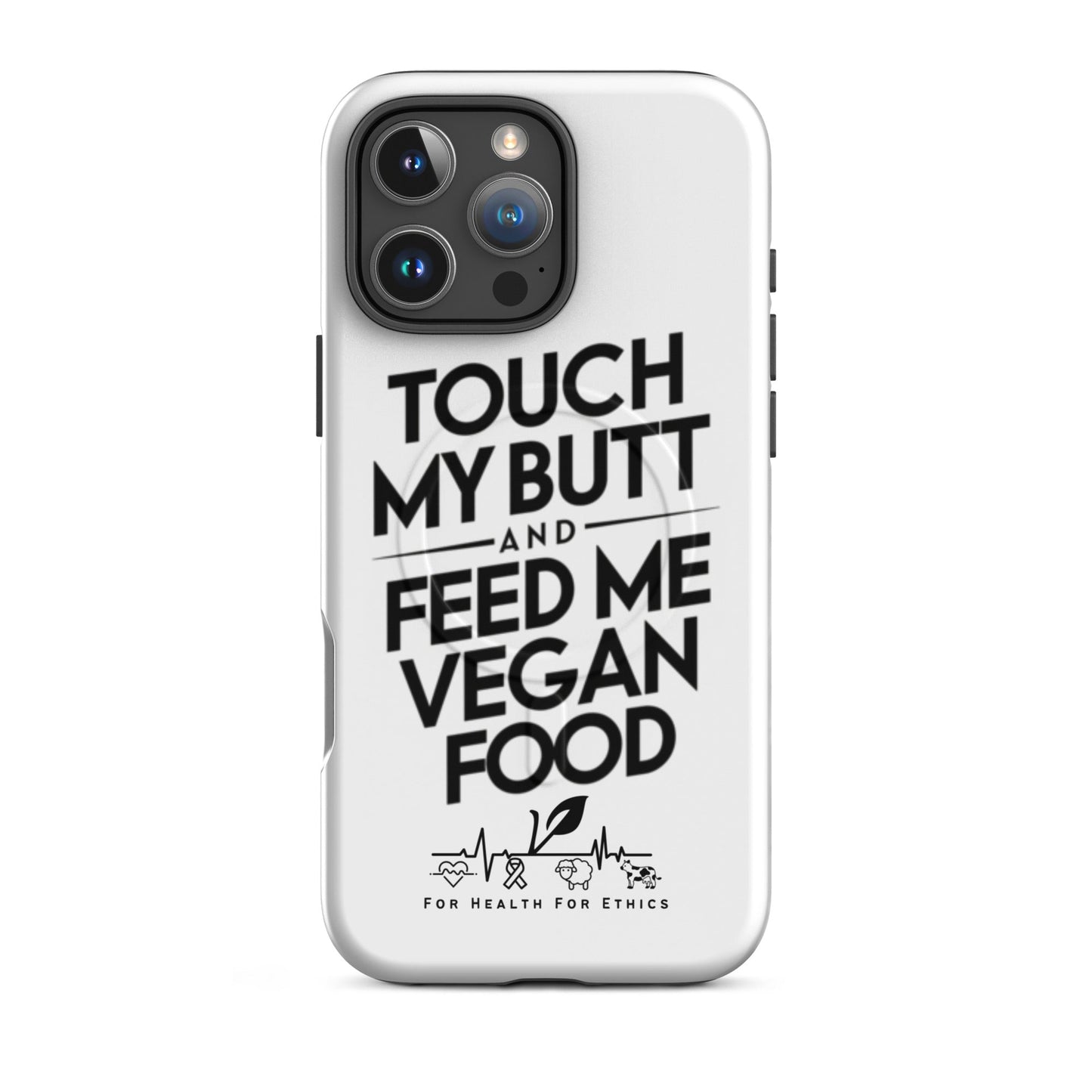 True Vegan Love MagSafe® tough case for iPhone® - For Health For Ethics - iPhone 16 Pro Max